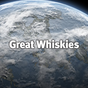 Great Whiskies