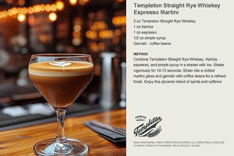 Templeton Straight Rye Whiskey Expresso Martini Recipe Card